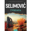 Meša Selimović-TVRĐAVA