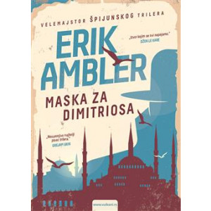 Erik Ambler-MASKA ZA DIMITRIOSA