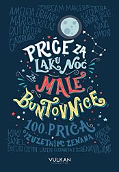 Vulkan Knjiga Priče za laku noć za male buntovnice
