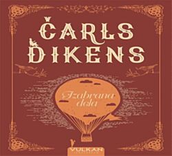 VULKAN Knjiga Čarls Dikens – Izabrana dela