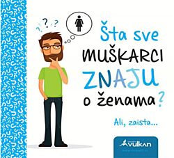 VULKAN Knjiga Šta sve muškarci znaju o ženama V