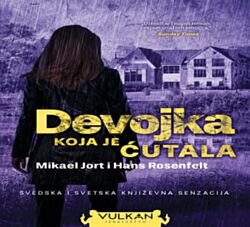VULKAN Knjiga Devojka koja je ćutala