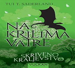 VULKAN Knjiga Na krilima vatre: Skriveno kraljevstvo