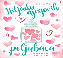 VULKAN Knjiga Hiljadu njegovih poljubaca