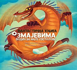 VULKAN Knjiga Fantastična knjiga o zmajevima - vodič za male pustolove 27115