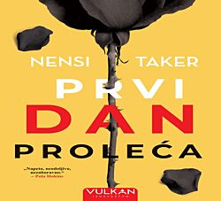 VULKAN Knjiga Prvi dan proleća