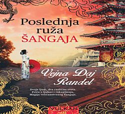 VULKAN Knjiga Poslednja ruža Šangaja