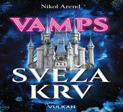 VULKAN Knjiga VAMPS: Sveža krv