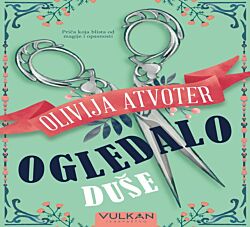 VULKAN Knjiga Ogledalo duše – Olivija Atvoter