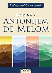 Vulkan Knjiga Buđenje nedelju po nedelju: Godina s Antonijem de Melom
