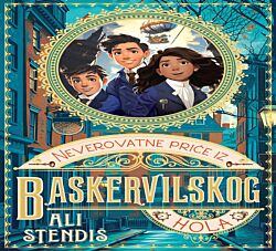 VULKAN Knjiga Neverovatne priče iz Baskervilskog hola