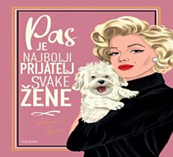 VULKAN Knjiga Pas je najbolji prijatelj svake žene