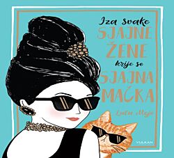 VULKAN Knjiga Iza svake sjajne žene krije se sjajna mačka