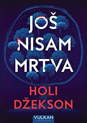 Vulkan Knjiga Još nisam mrtva